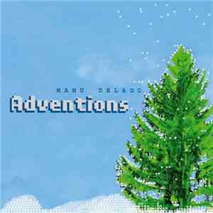 Manu Delago - Adventions