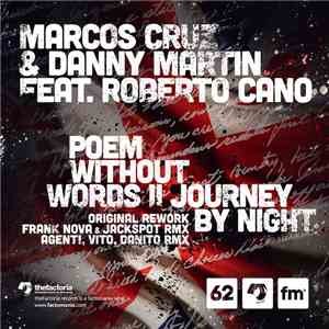 Marcos Cruz & Danny Martin  Feat. Roberto Cano - Poem Without Words II Jour ...