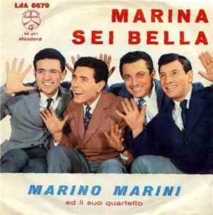 Marino Marini Ed Il Suo Quartetto - Sei Bella / Marina