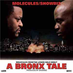 Molecules / Showbiz - A Bronx Tale