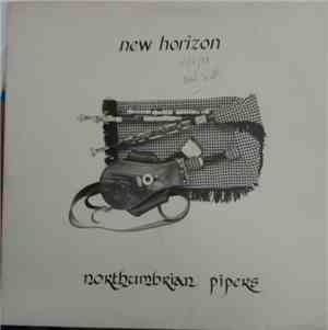 Northumbrian Pipers - New Horizon