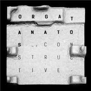 Orgatanatos - Constructive