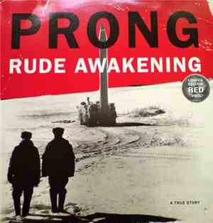 Prong - Rude Awakening