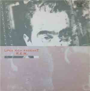 R.E.M. - Lifes Rich Pageant