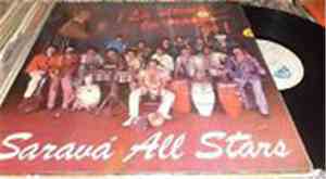 Saravá All Stars - ¡La Ultima La Traigo Yo!