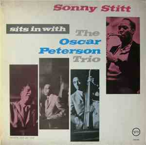 Sonny Stitt With The Oscar Peterson Trio - Sonny Stitt Sits In With The Osc ...