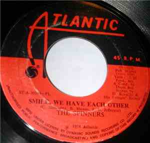 Spinners - Smile We Have Each Other / Living A Little, Laughing A Little