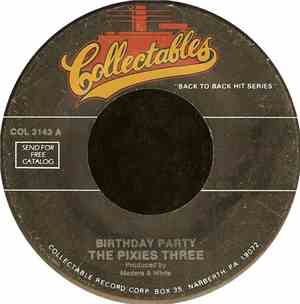 The Pixies Three - Birthday Party / 442 Glenwood Ave