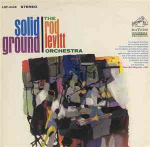 The Rod Levitt Orchestra - Solid Ground