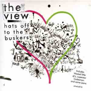 The View  - Hats Off To The Buskers