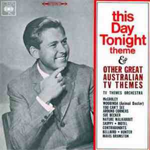TV Themes Orchestra - This Day Tonight Theme & Other Great Australian TV Th ...