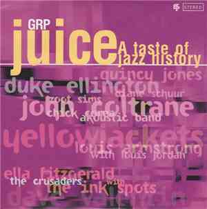 Various - Juice - A Taste Of Jazz History
