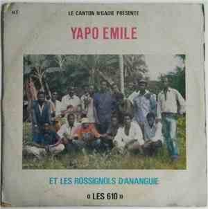 Yapo Emile Et Les Rossignols D'Ananguie - Les 610 - Vol. 8