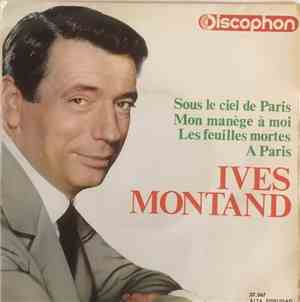 Yves Montand - Sous Le Ciel De Paris