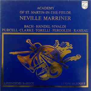 Academy Of St. Martin-In-The-Fields, Neville Marriner - Lebendiges Barock - ...