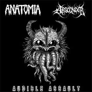 Anatomia /  Absconder - Audible Assault