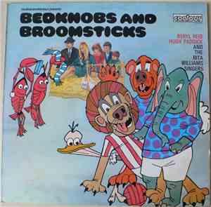 Beryl Reid, Hugh Paddick And The Rita Williams Singers - Bedknobs And Broom ...