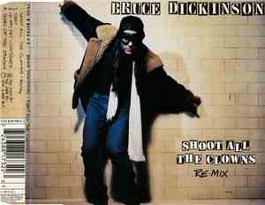 Bruce Dickinson - Shoot All The Clowns