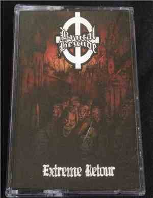 Brutal Begude - Extreme Retour