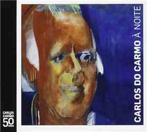 Carlos Do Carmo - À Noite