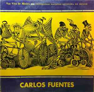 Carlos Fuentes - Carlos Fuentes - La Región Más Transparente