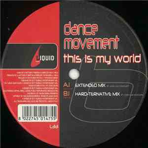 Dance Movement - This Is My World