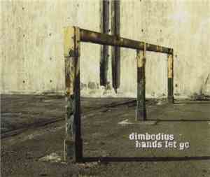 Dimbodius - Hands Let Go
