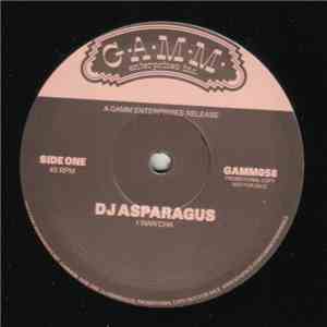 DJ Asparagus - I Wan'cha / Funk For Me