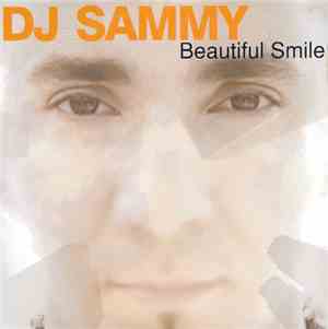DJ Sammy - Beautiful Smile