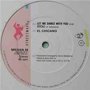 El Chicano - Let Me Dance With You