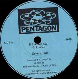 Gene Rondo - If I Would Say / Each Moments