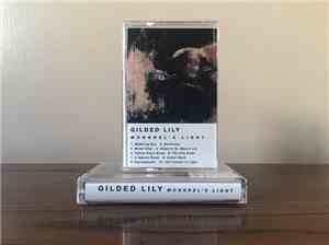 Gilded Lily - Mongrel's Light