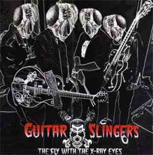 Guitar Slingers  - The Fly With The X-Ray Eyes / Kong