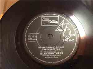 Isley Brothers - This Old Heart Of Mine (Is Weak For You) / Behind A Painte ...