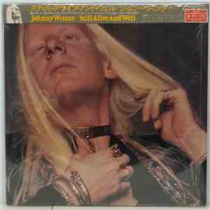 Johnny Winter - Still Alive And Well