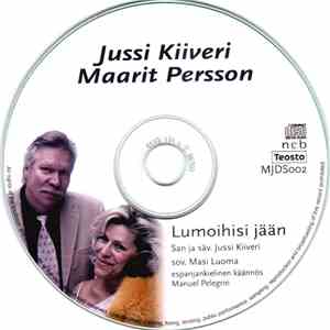 Jussi Kiiveri, Maarit Persson - Lumoihisi Jään
