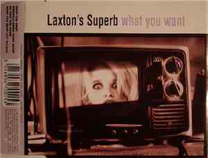 Laxton's Superb - What You Want