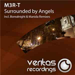 M3R-T - Surrounded By Angels