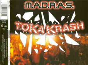 M.A.D.R.A.S. - Tokakrash