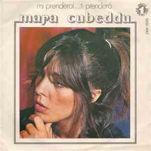 Mara Cubeddu - Mi Prenderai...Ti Prenderò