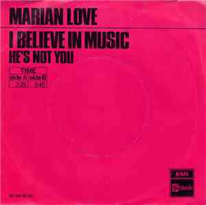 Marian Love - I Believe In Music