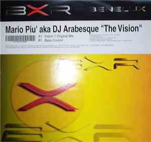 Mario Piu' aka DJ Arabesque - The Vision