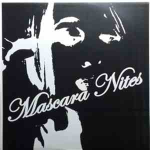 Mascara Nites - Mascara Nites