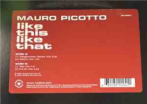 Mauro Picotto - Like This Like That