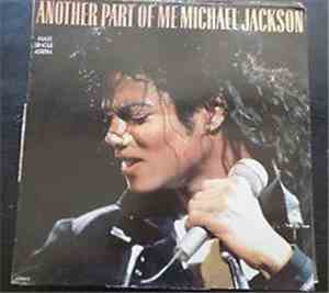 Michael Jackson - Another Part Of Me / Another Part Of Me (instrumental)