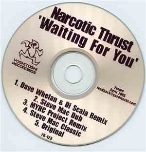 Narcotic Thrust - Waiting For You