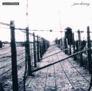 Nordhausen - Just Destroy