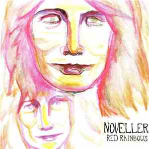 Noveller - Red Rainbows
