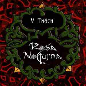 Rosa Nocturna - V Tmách