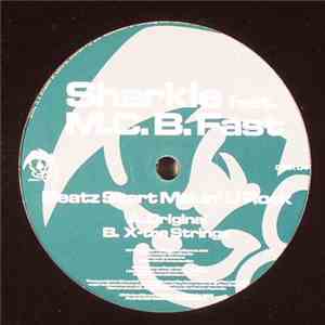 Sharkie Feat. M.C. B. Fast - Beatz Start Makin' U Rock